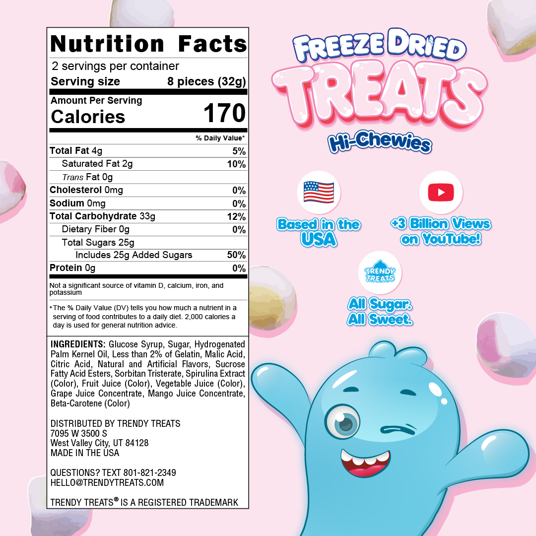 Freeze Dried Hi-Chewies!