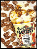 Ice Cream Factory- Caramel Praline Pecan
